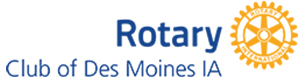 Rotary Club of Des Moines IA